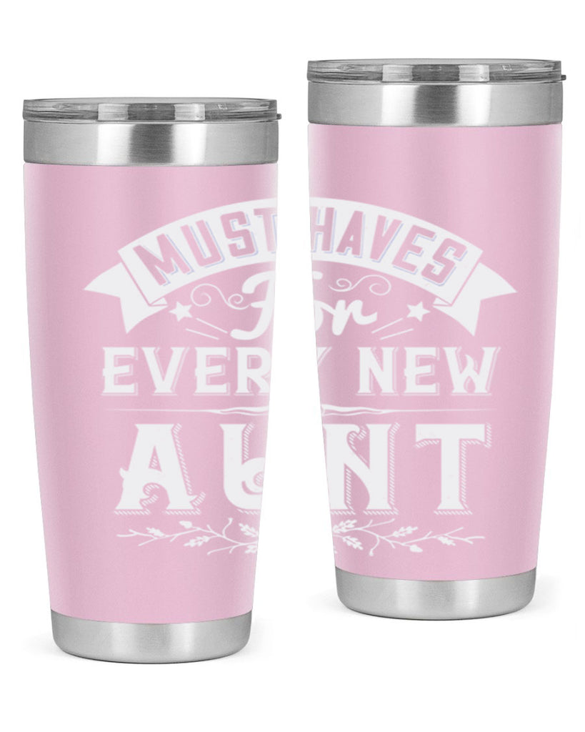 must haves for every new aunt Style 38#- aunt- Tumbler