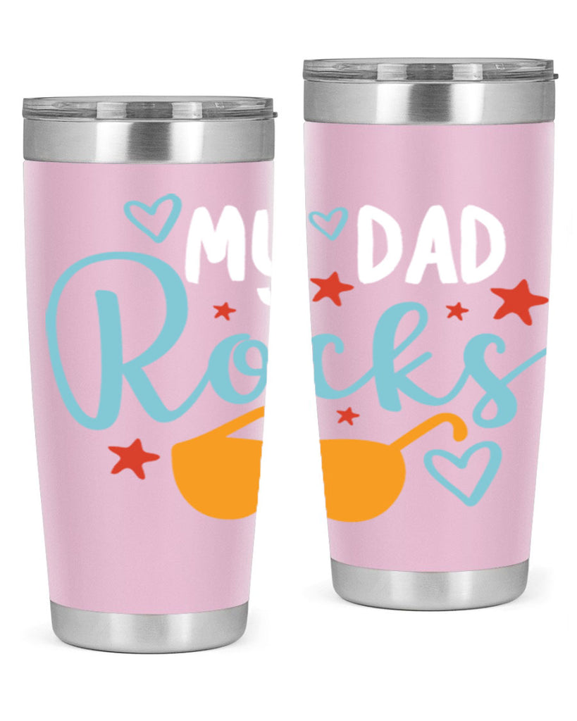 my dad rocks 83#- fathers day- Tumbler