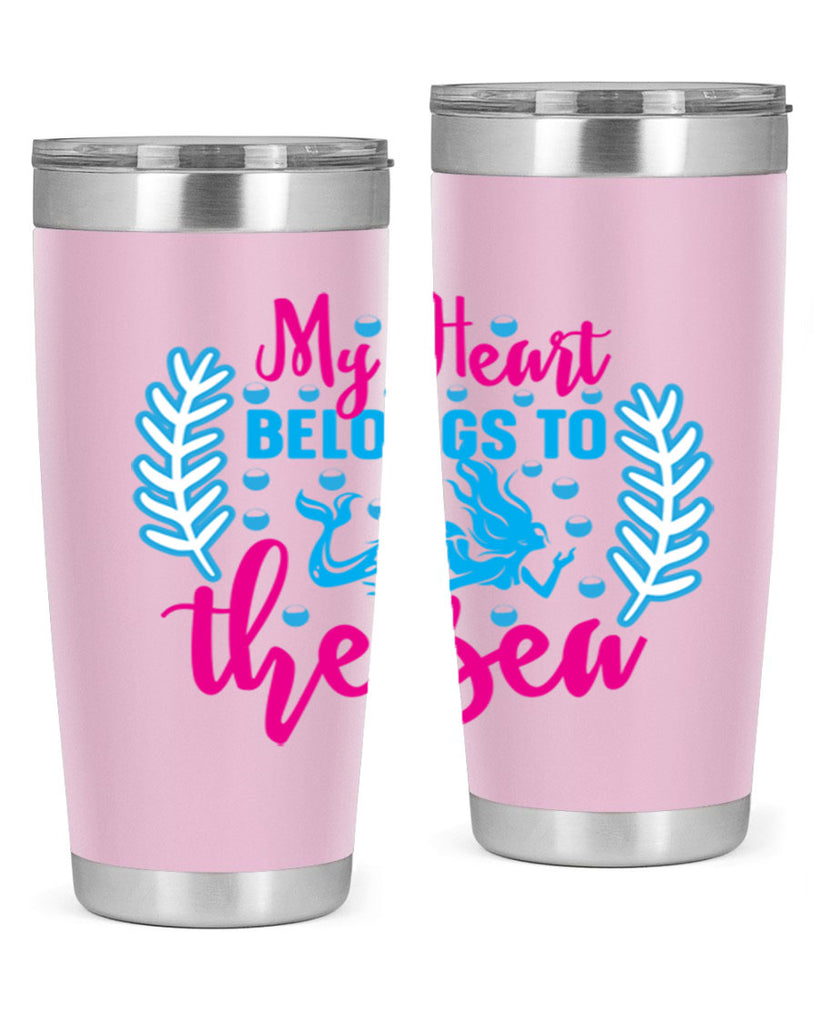 my heart belongs to the sea 516#- mermaid- Tumbler