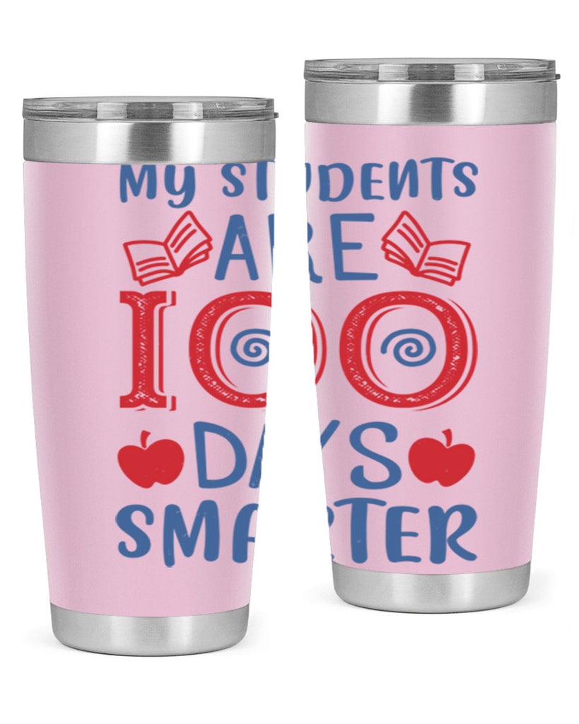 my students are days smarter 7#- 100 days of school- Tumbler