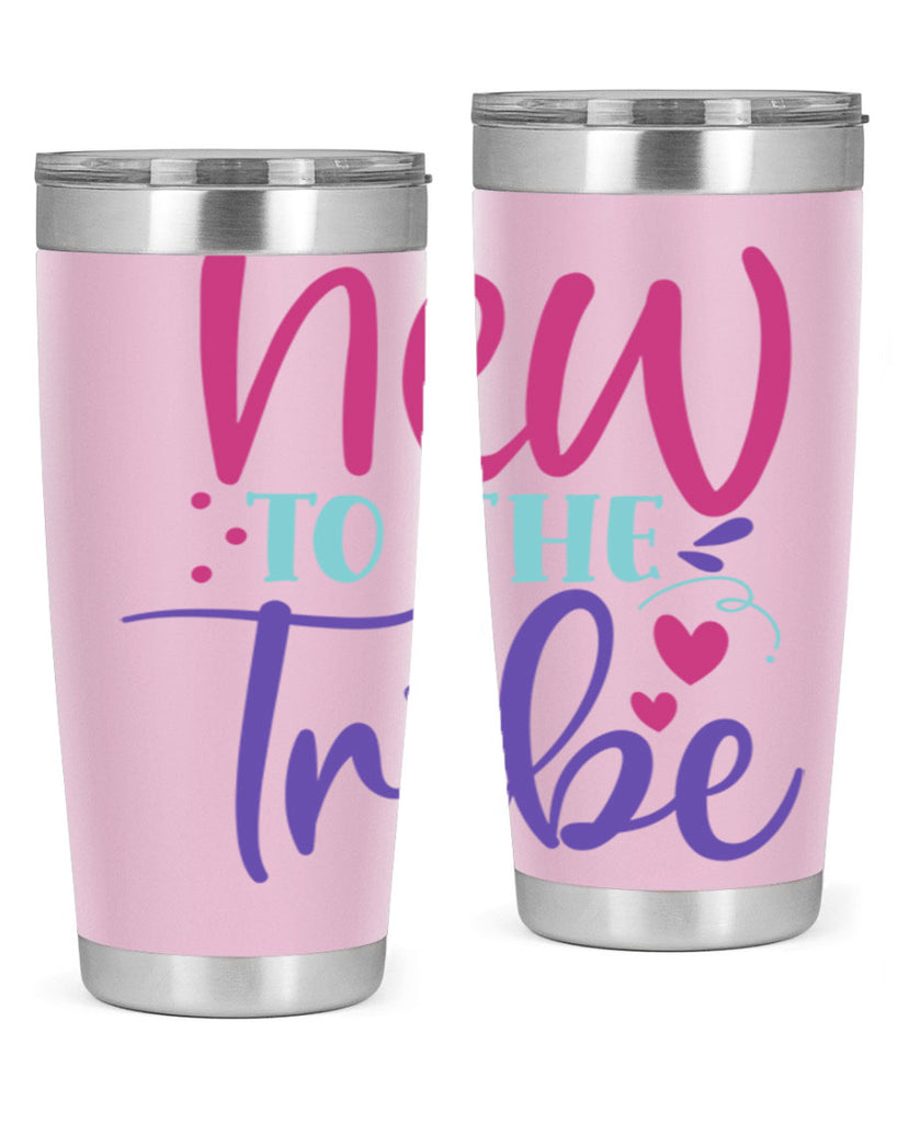 new to the tribe Style 212#- baby- tumbler