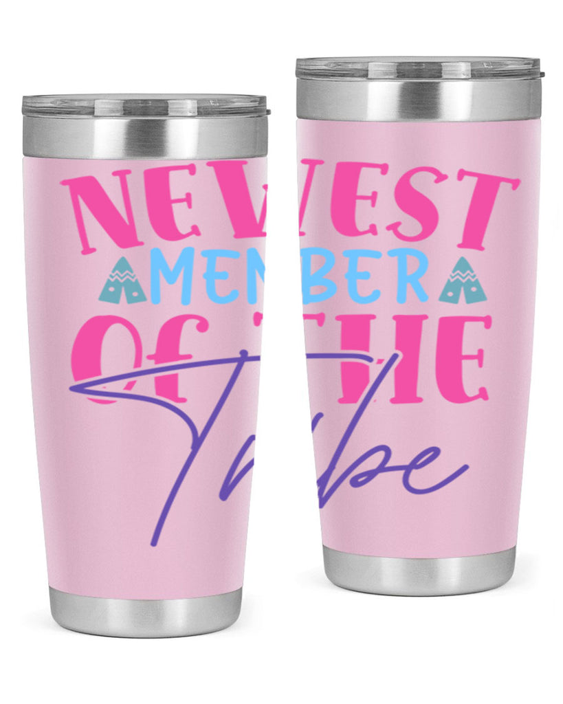 newest member of the tribe Style 211#- baby- tumbler