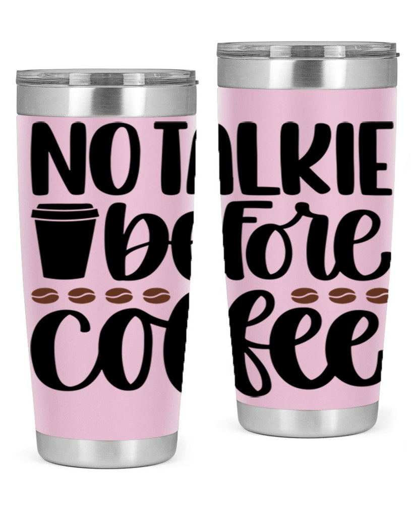 no talkie before coffee 59#- coffee- Tumbler