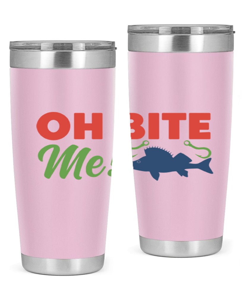 oh bite me 202#- fishing- Tumbler