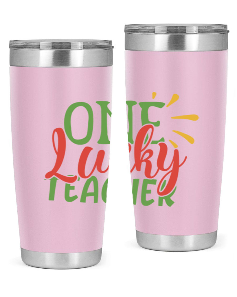 one lucky teacher Style 163#- teacher- tumbler