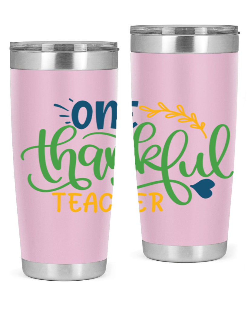 one thankful teacher Style 156#- teacher- tumbler