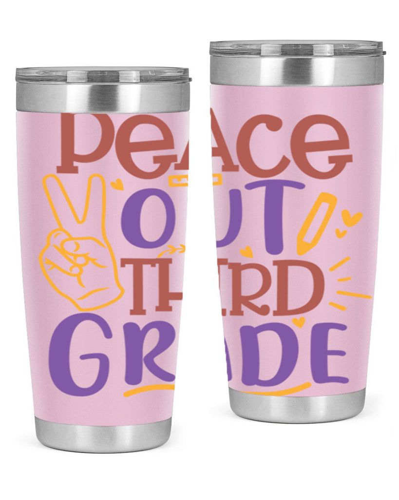 peace out 3rd grade 1#- 3rd grade- Tumbler