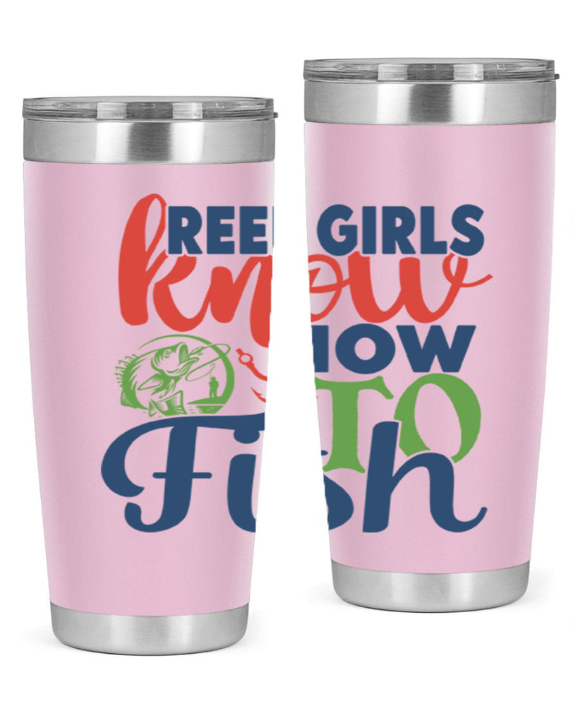 reel girls know how to fish 197#- fishing- Tumbler