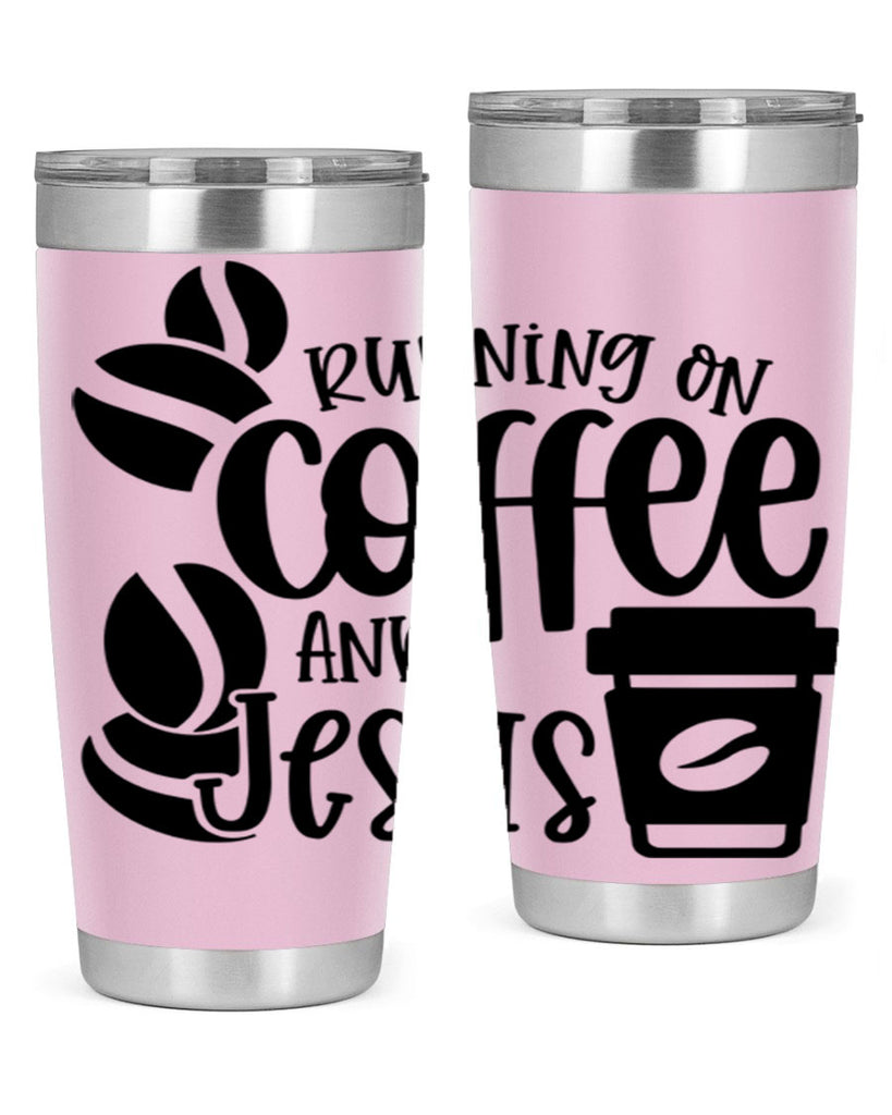 running on coffee and jesus 38#- coffee- Tumbler