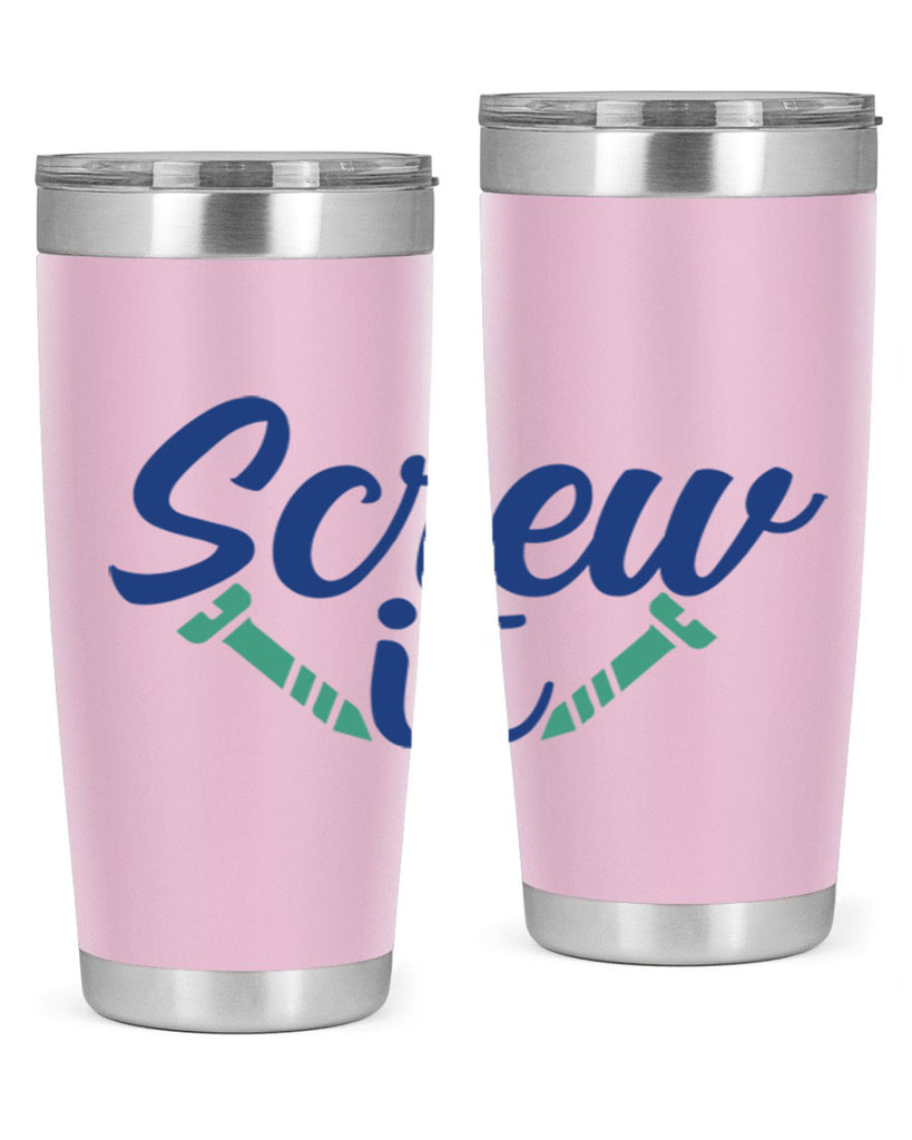 screw it 168#- wine- Tumbler