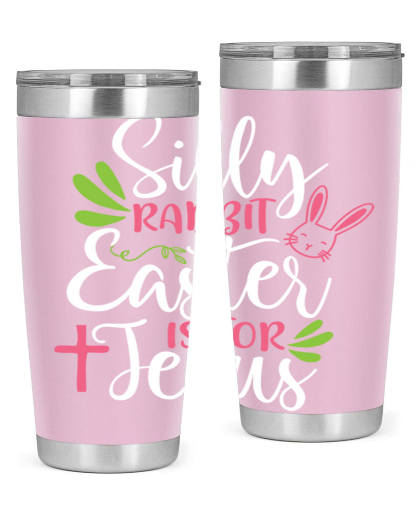 silly rabbit easter is for jesus 8#- easter- Tumbler