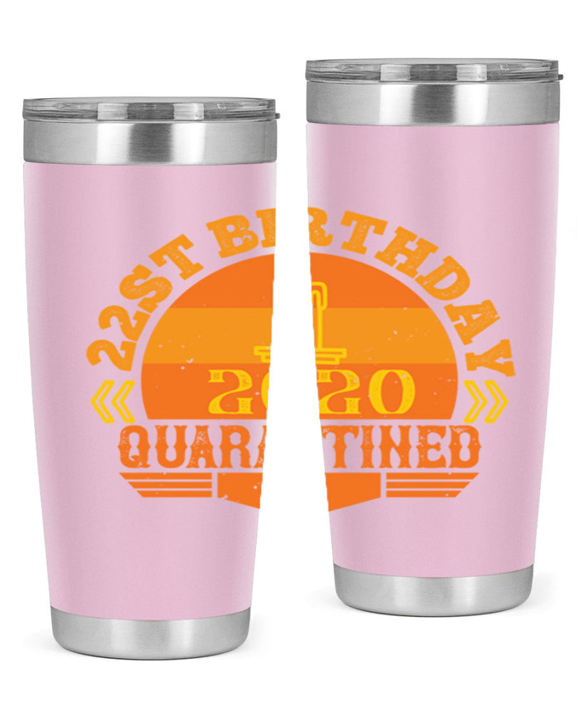 st birthday quarantined 274#- fathers day- Tumbler