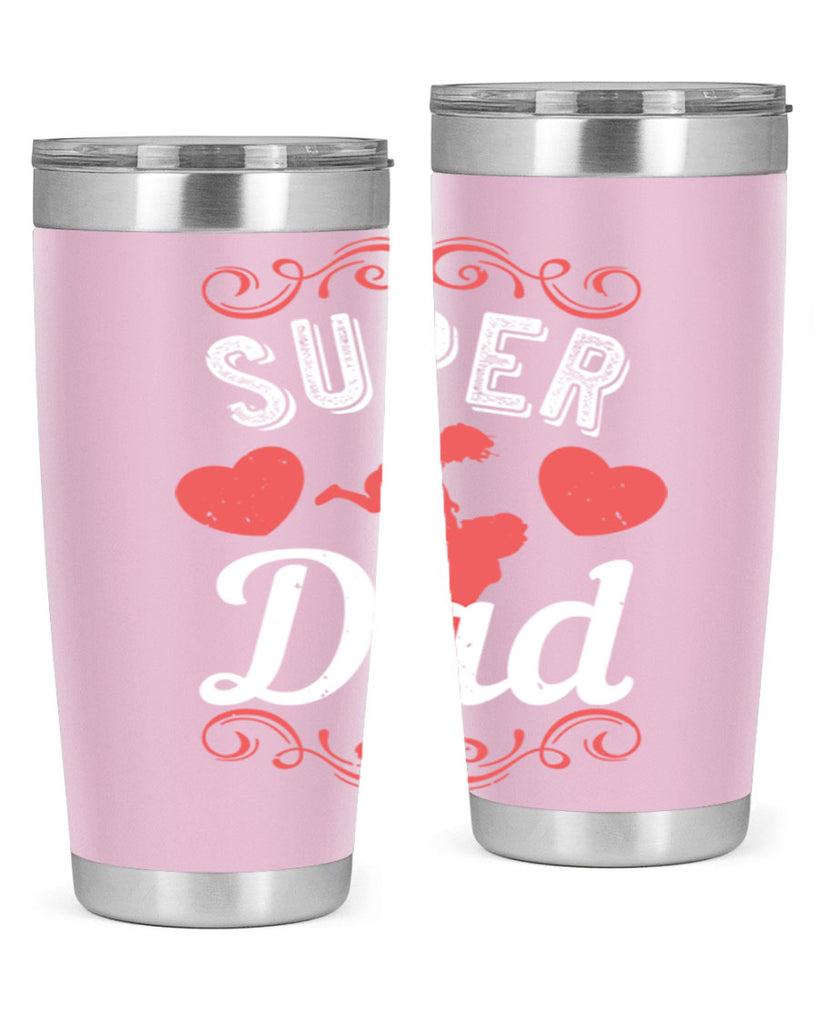 super dad 178#- fathers day- Tumbler