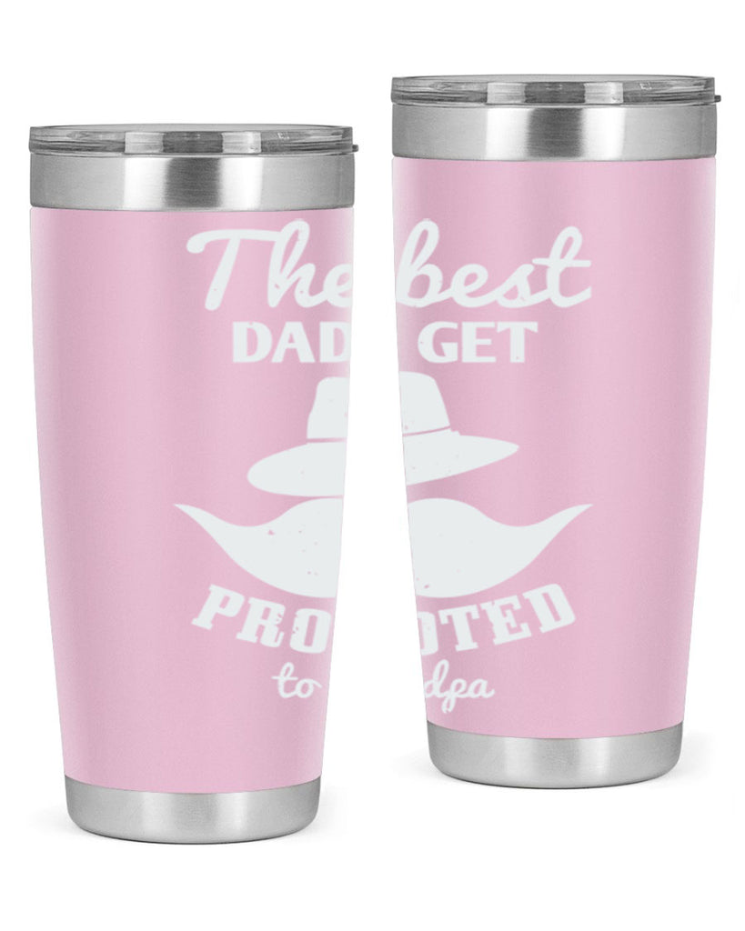 the best dads get promoted 164#- fathers day- Tumbler