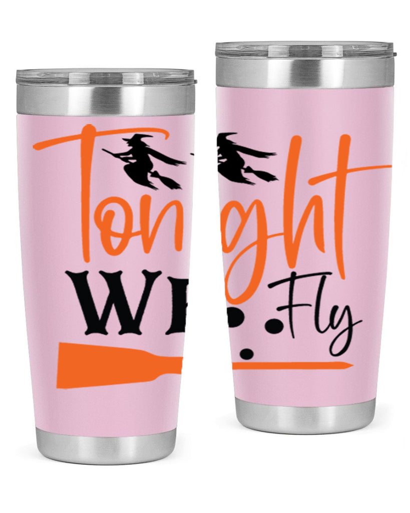 tonight we fly 105#- halloween- Tumbler