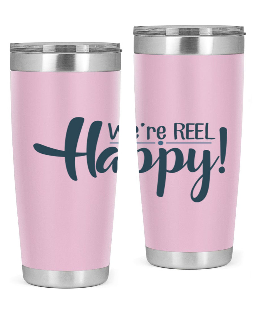 we are reel happy 16#- fishing- Tumbler