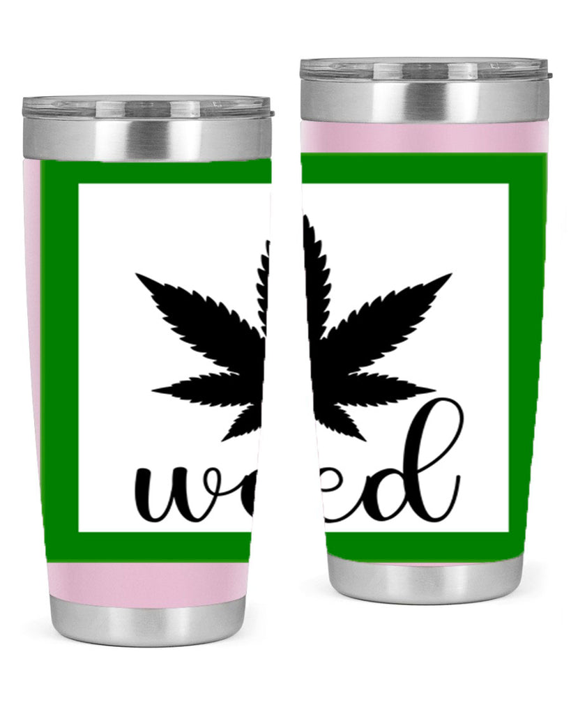 weed art 283#- marijuana- Tumbler