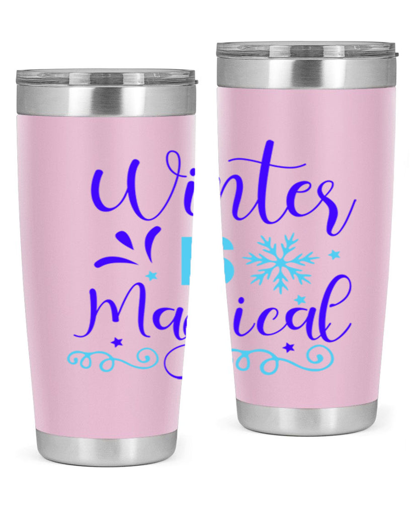 winter is magical 510#- winter- Tumbler