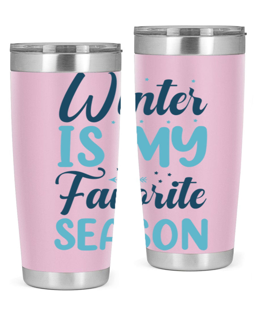 winter is my favorite season 512#- winter- Tumbler