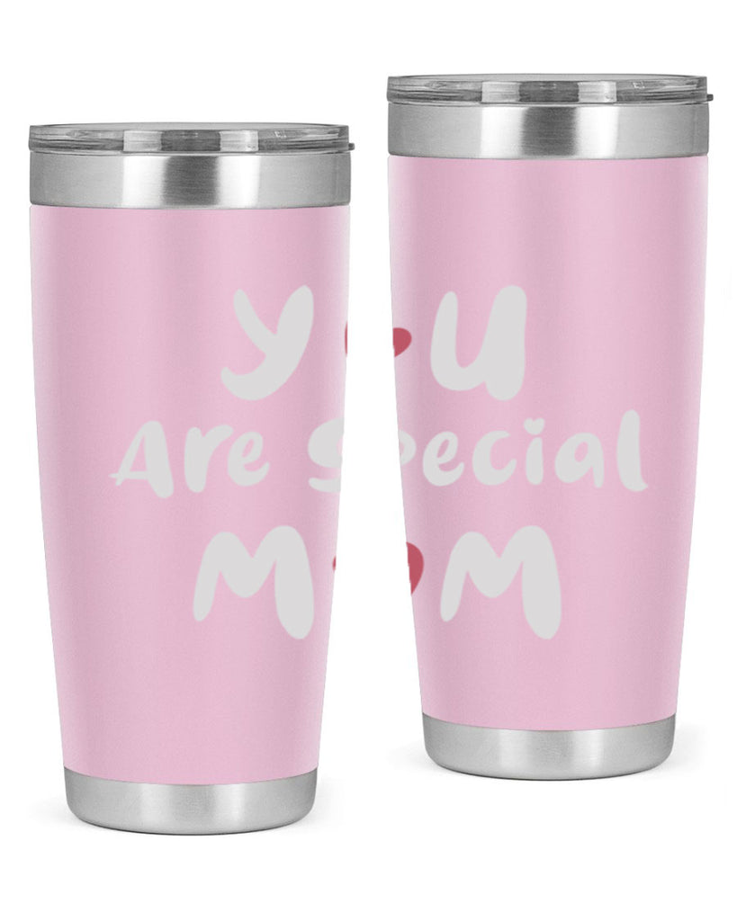 you are special mom 10#- mom- Tumbler