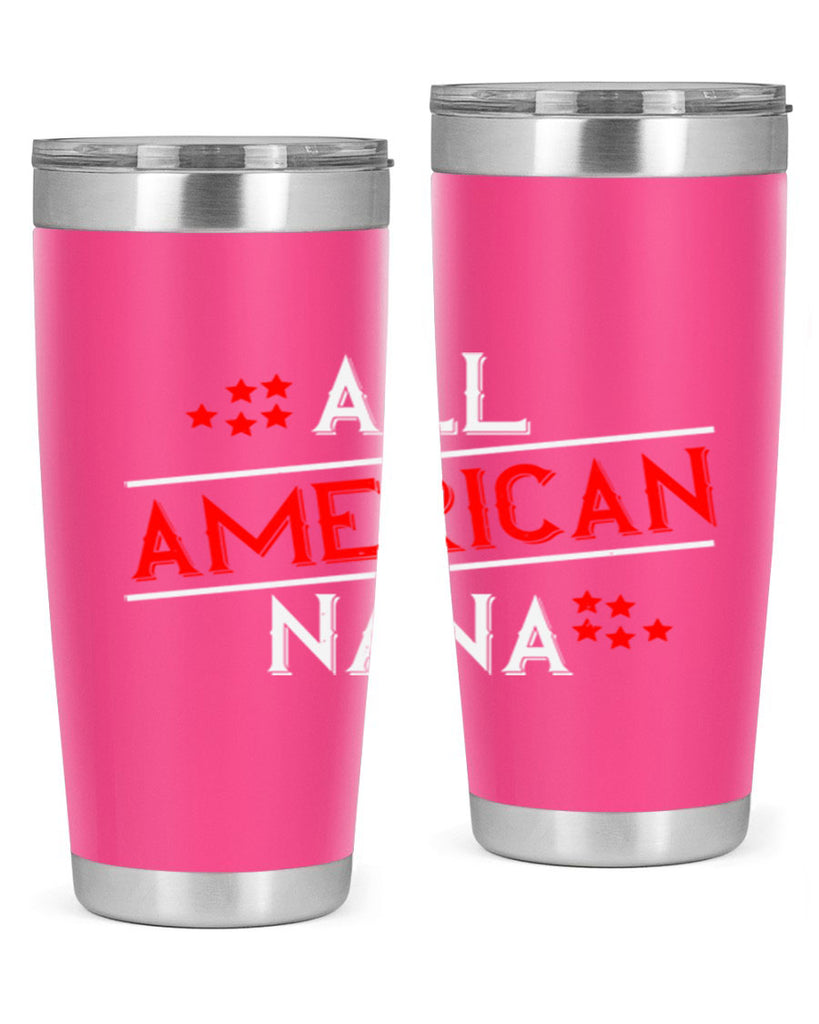 ALL american nana 110#- grandma - nana- Tumbler