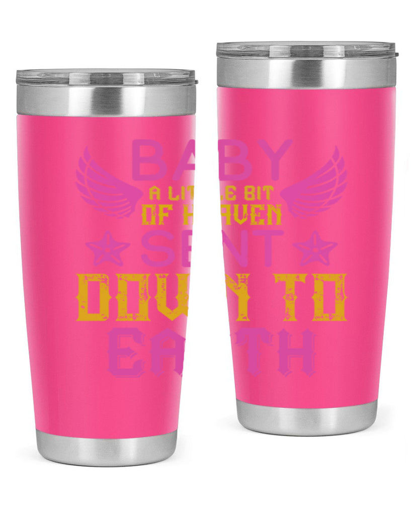 Baby A little bit of heaven sent down to earth Style 130#- baby- tumbler
