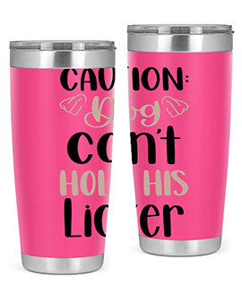 Caution Dog Cant Hold Style 31#- dog- Tumbler