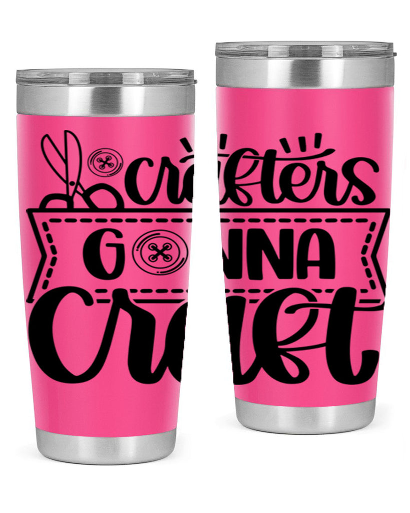 Crafters Gonna Craft 36#- crafting- Tumbler