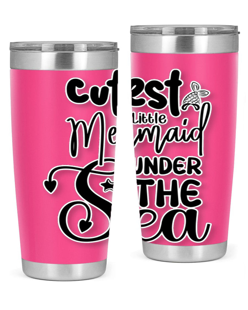 Cutest Little Mermaid Under The 98#- mermaid- Tumbler