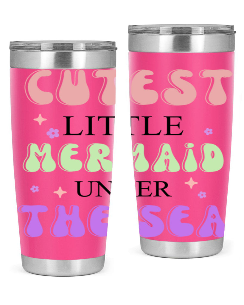 Cutest Little Mermaid Under The 99#- mermaid- Tumbler