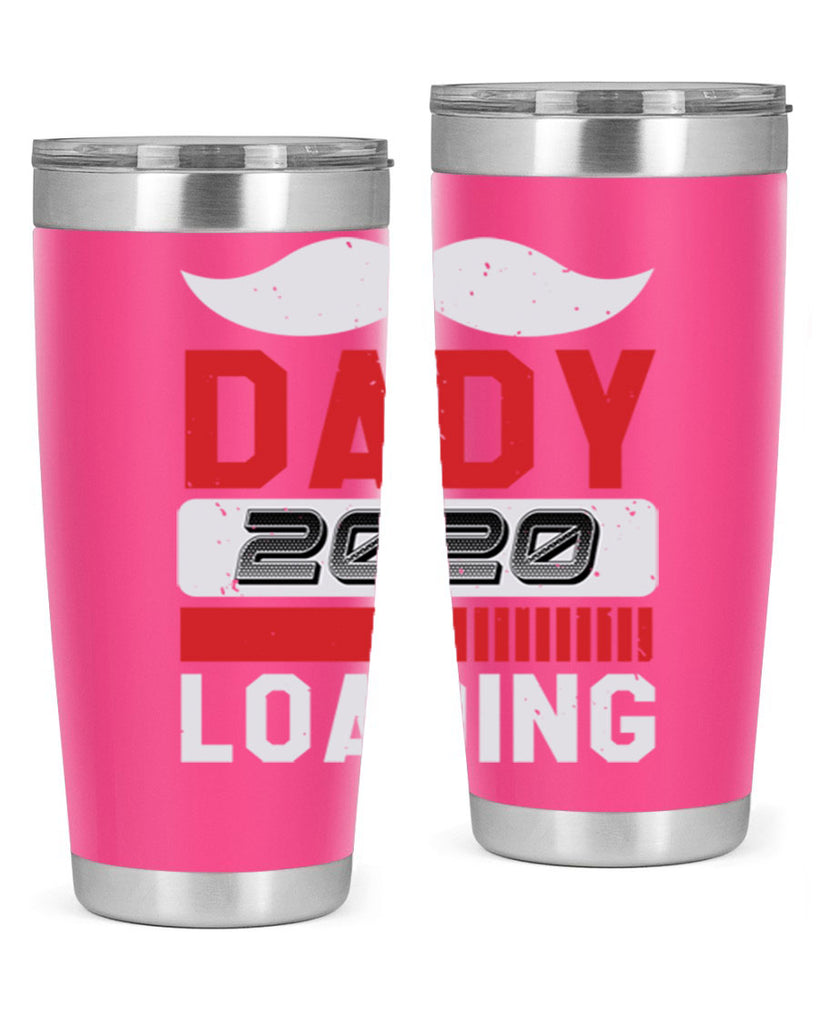 Dady Loading Style 44#- baby shower- tumbler