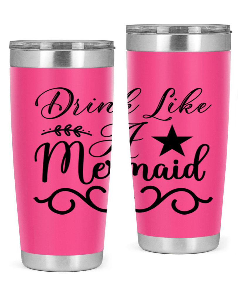 Drink like a mermaid 144#- mermaid- Tumbler