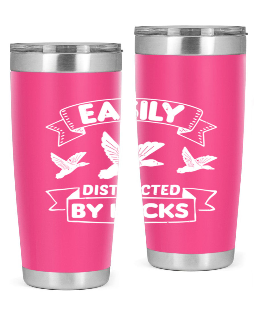 Easily Distracted By Ducks Style 48#- duck- Tumbler