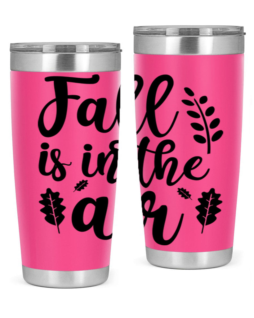 Fall Is In The Air Shirt 112#- fall- Tumbler