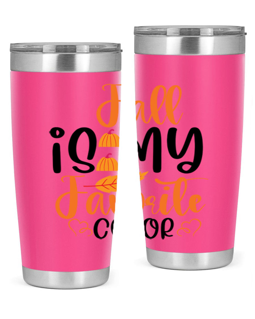 Fall Is My Favorite Color 118#- fall- Tumbler