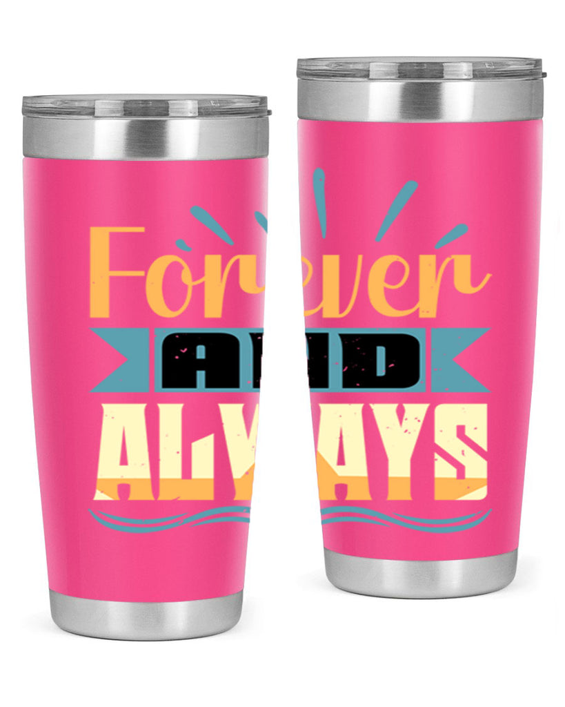 Forever and Always Style 5#- Best Friend- Tumbler