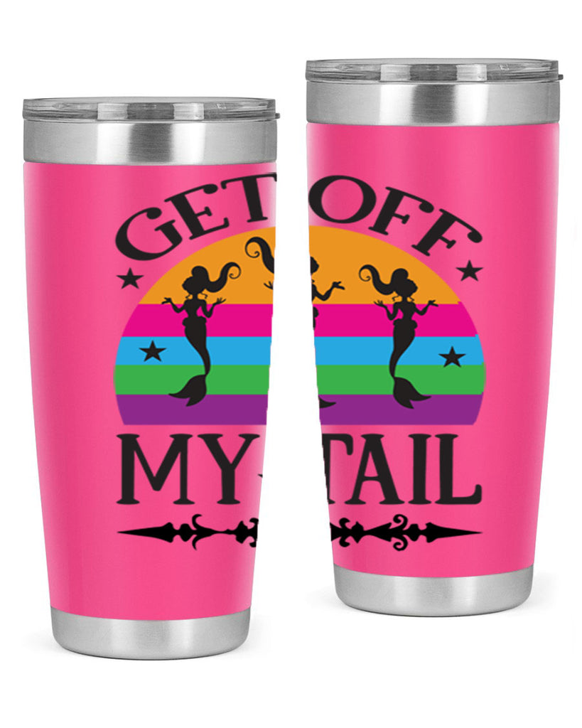 Get off my tail 183#- mermaid- Tumbler