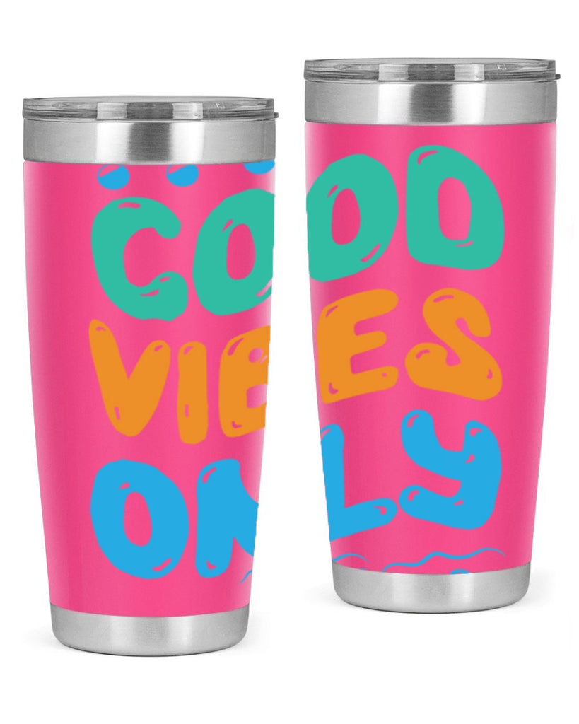 Good Vibes Only Design 200#- mermaid- Tumbler