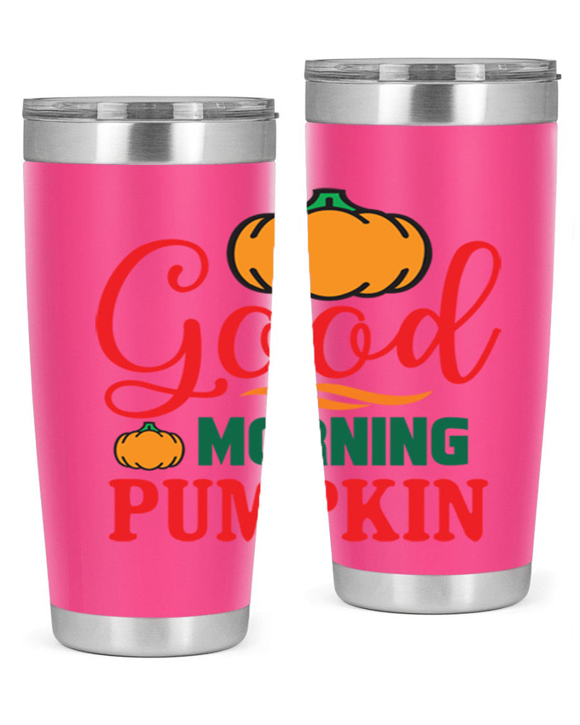 GoodMorningPumpkin 211#- fall- Tumbler