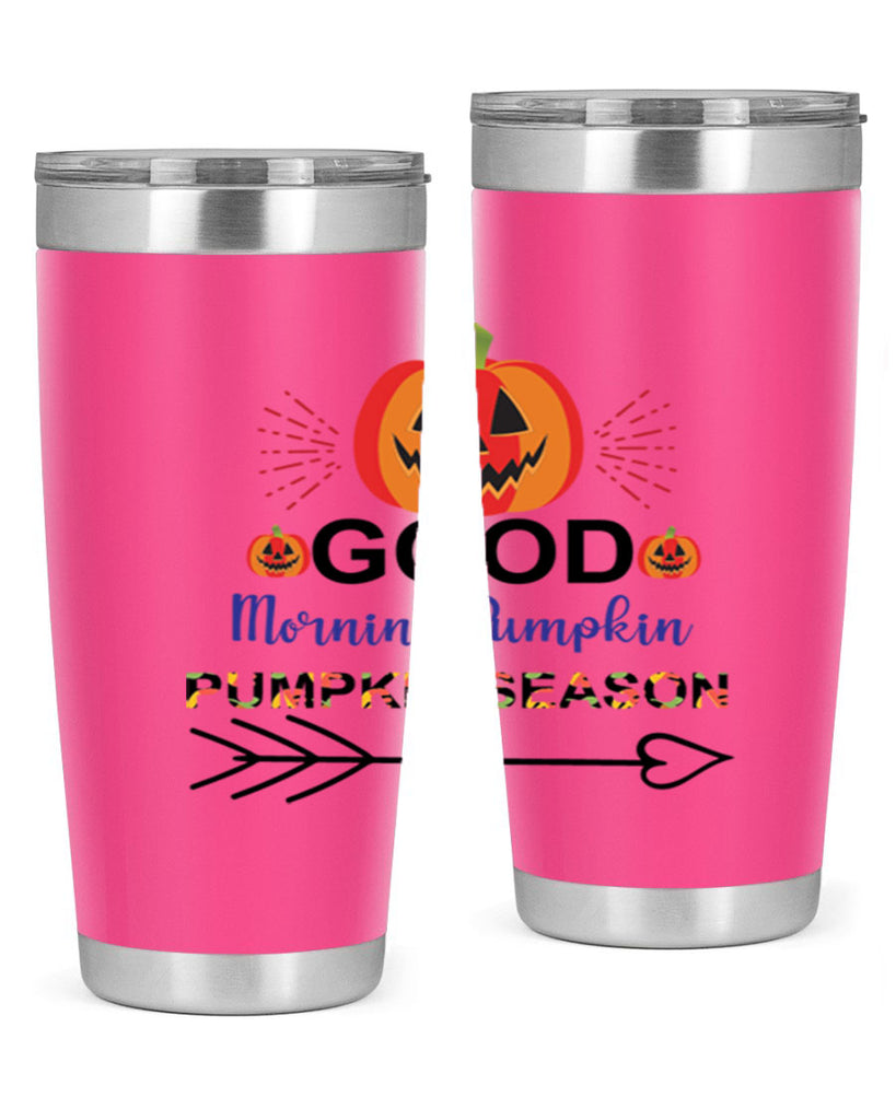 Goodmorningpumpkinpumpkinseason 210#- fall- Tumbler