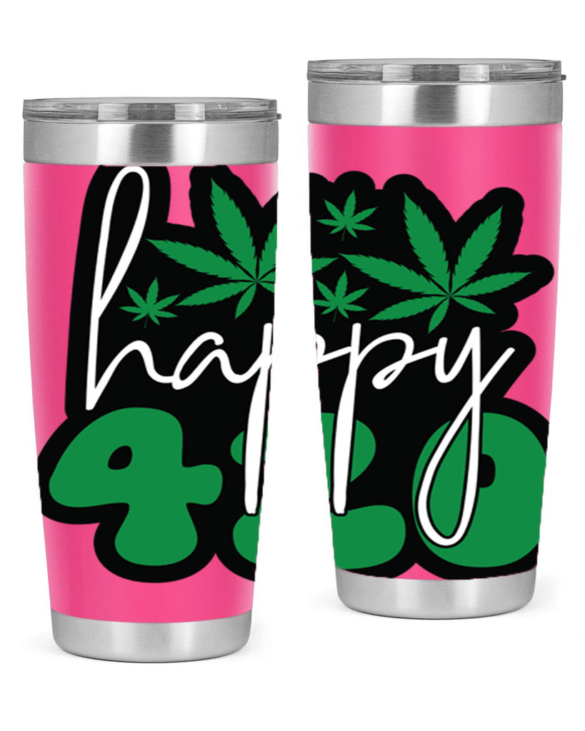 Happy 420 102#- marijuana- Tumbler