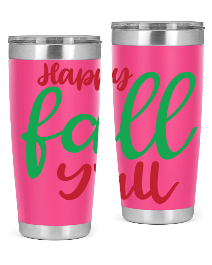 Happy Fall Y all 226#- fall- Tumbler