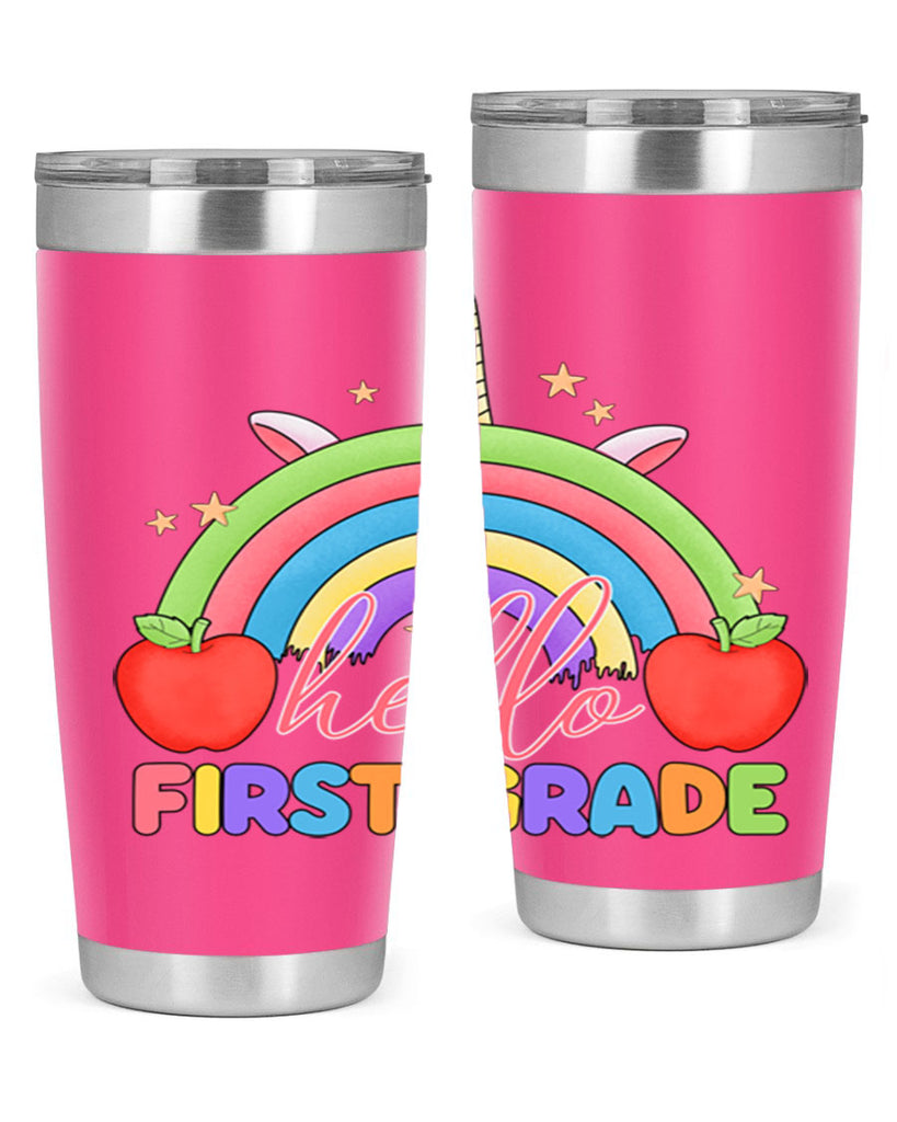 Hello 1st Grade Unicorn Rainbow 12#- 1st grade- Tumbler