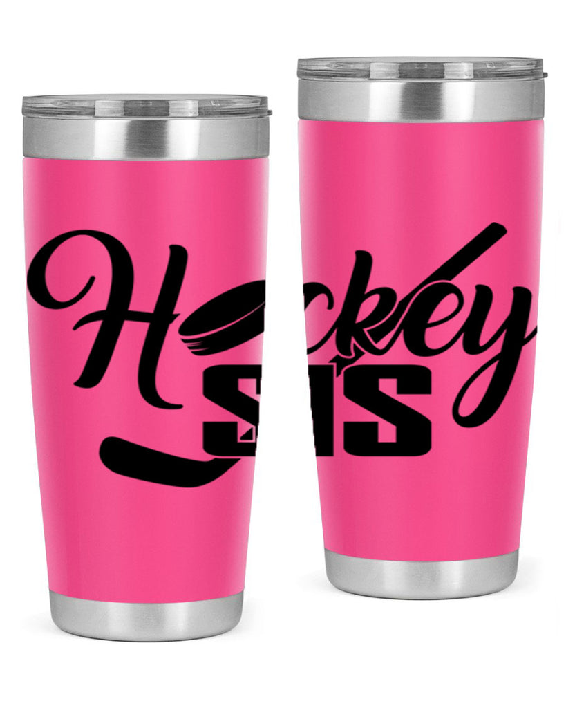 Hockey sis 1185#- hockey- Tumbler