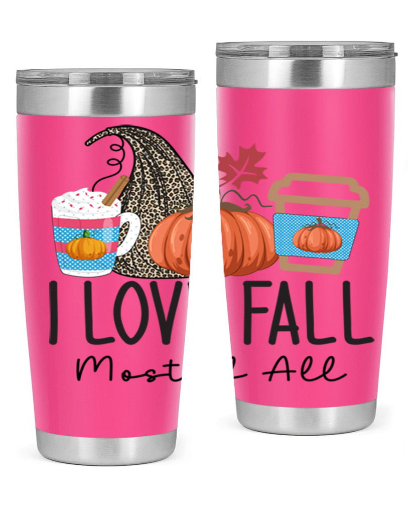 I Love Fall Most of All 332#- fall- Tumbler
