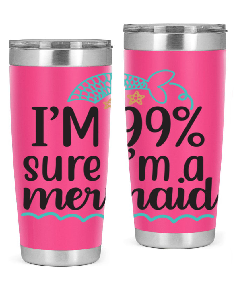 I’m sure I’m a mermaid 286#- mermaid- Tumbler