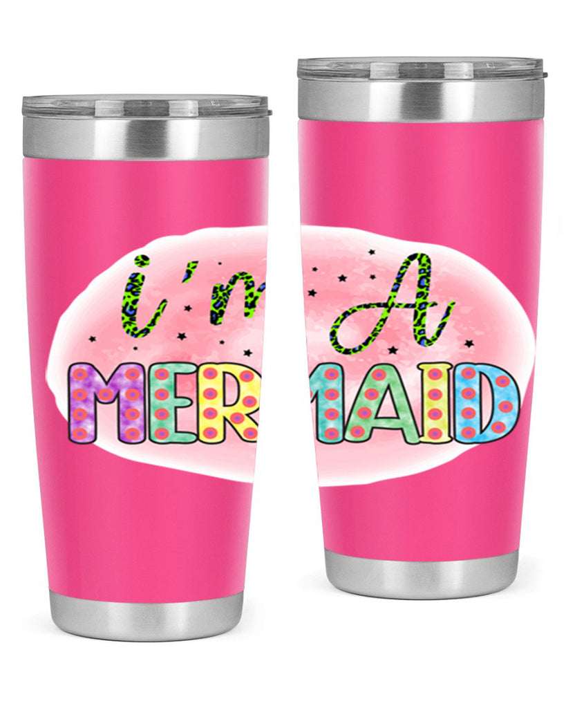 Im A Mermaid 255#- mermaid- Tumbler