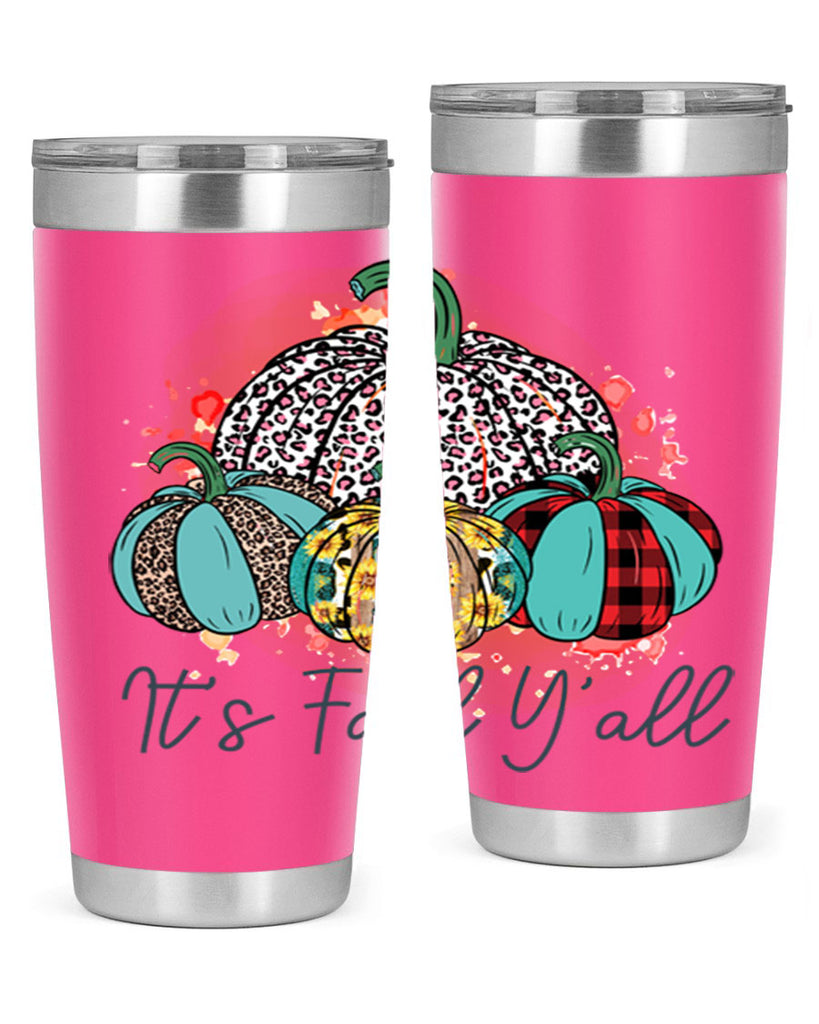 Its Fall Yall 377#- fall- Tumbler