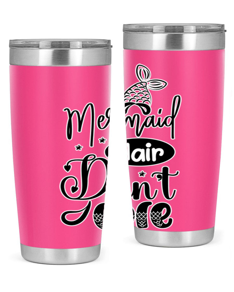 Mermaid Hair Dont Care 407#- mermaid- Tumbler