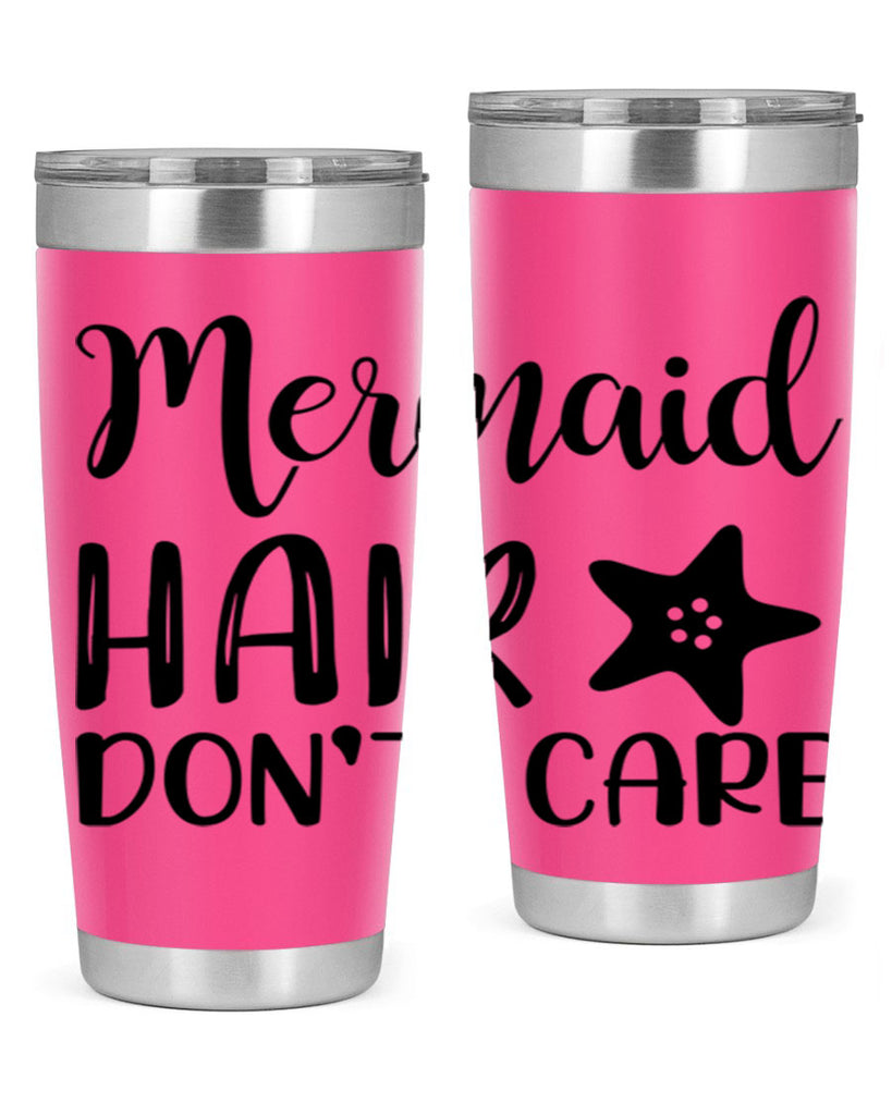 Mermaid hair dont care 411#- mermaid- Tumbler